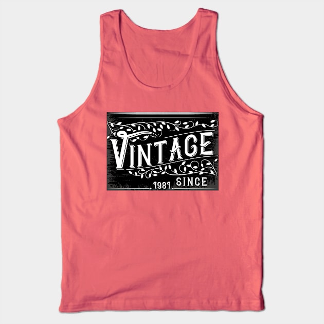40th Birthday Gold Vintage 1981 Aged Perfectly Tank Top by Ras-man93